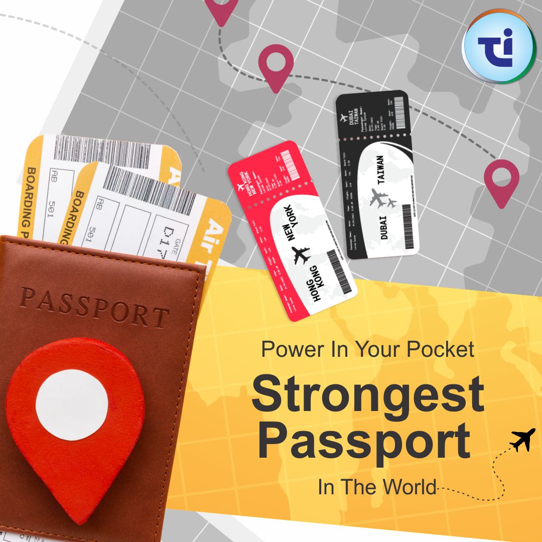 Power in Your Pocket : Strongest Passports In the World 2024